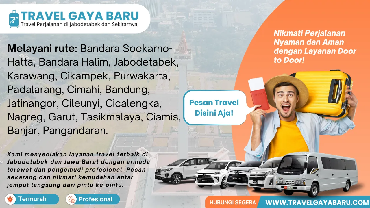 travel termurah Jabodetabek - jawabarat - travel GAYA BARU